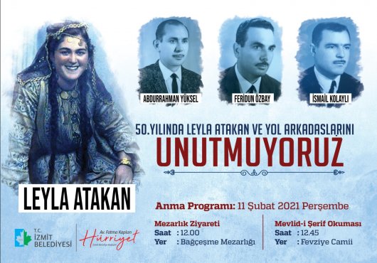 LEYLA ATAKAN VE ÇALIŞMA  ARKADAŞLARI ANILACAK
