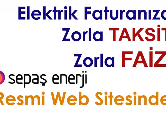 Elektrik Faturası zorla Taksit,Zorla Faiz