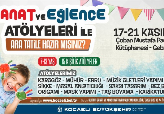 ARA TATİLDE ÇOCUKLARA EĞLENCELİ ATÖLYELER